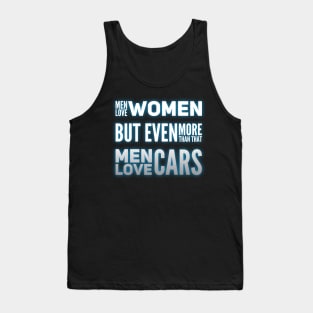 ...Men Love Cars Tank Top